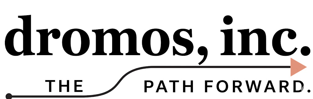 dromos, inc., the path forward
